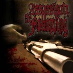 Assassinate The Following : Assassinate the Following